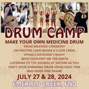 Medicine Drum making Cairns